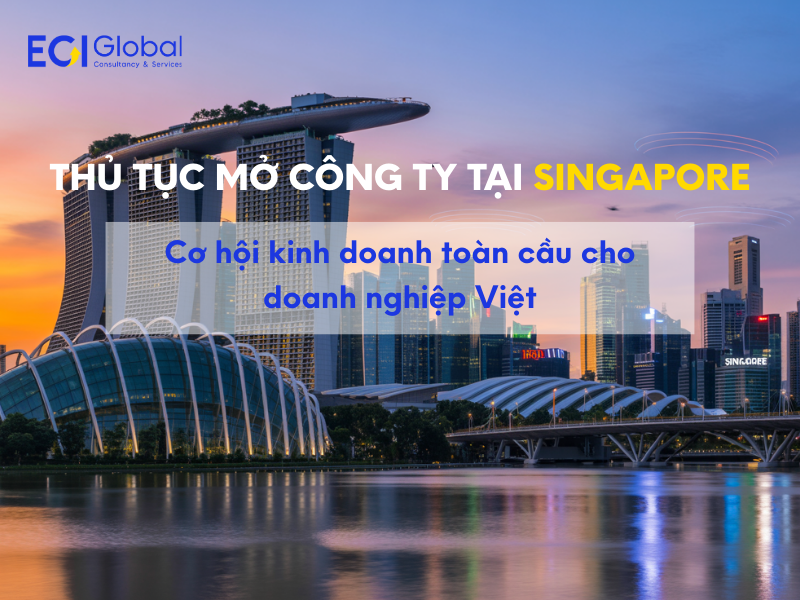 thủ tục mở công ty tại singapore