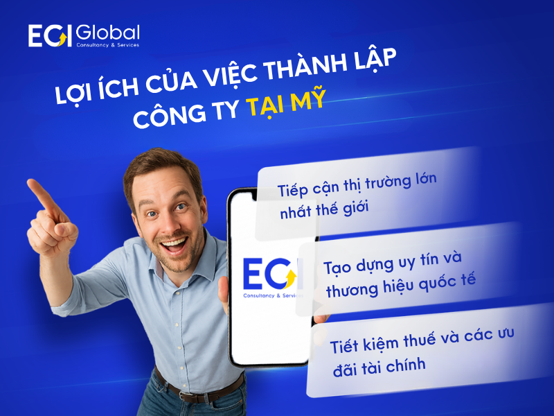 Lợi ích của việc thành lập công ty tại Mỹ