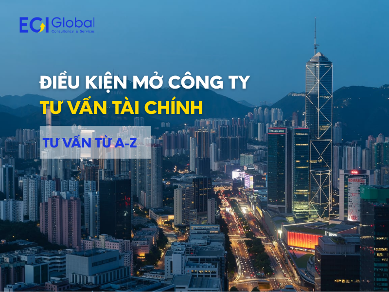 điều kiện mở công ty tư vấn tài chính