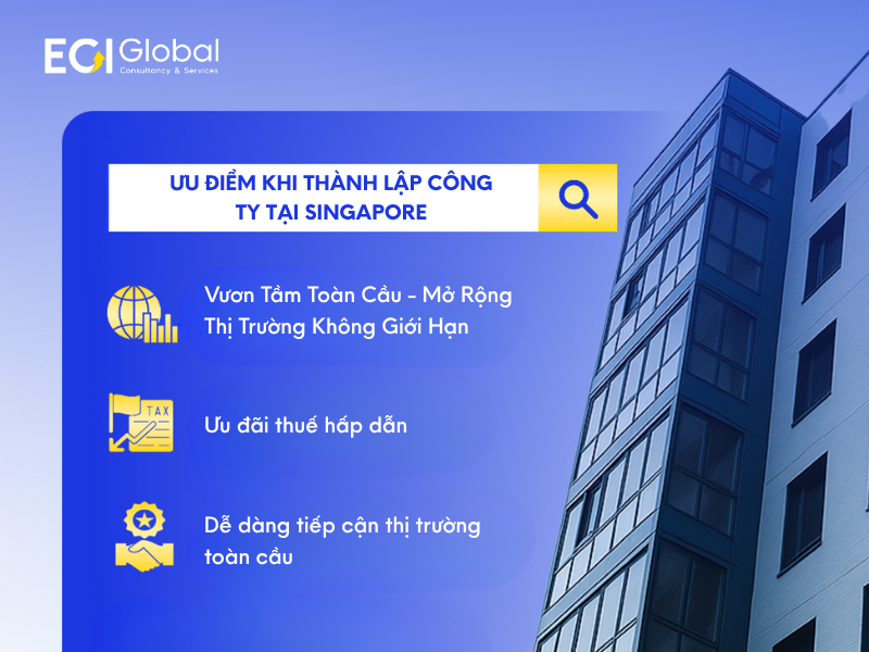 Ưu điểm khi thành lập công ty tại Singapore