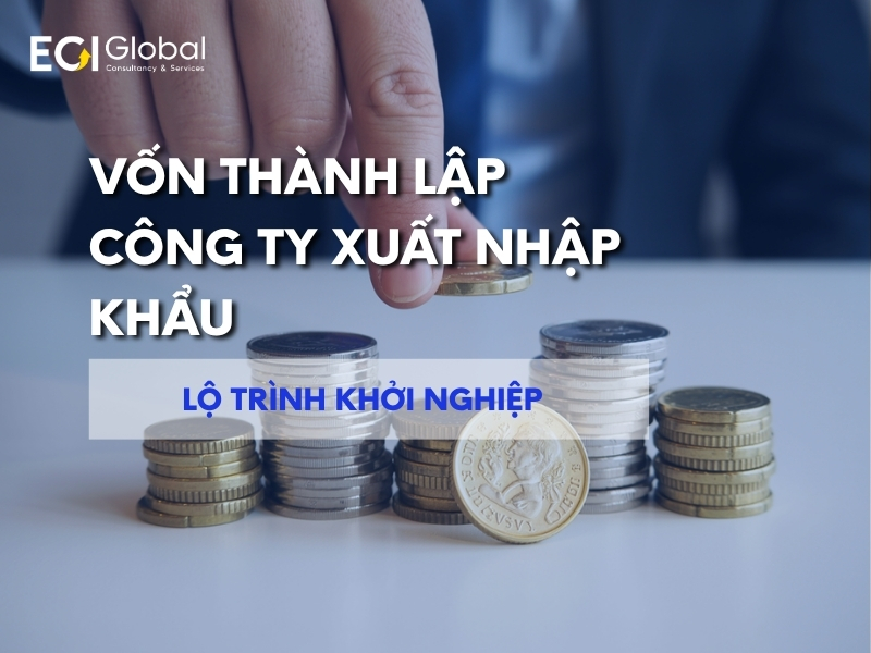 von-thanh-lap-cong-ty-xuat-nhap-khau