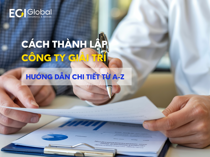 cách thành lập công ty giải trí
