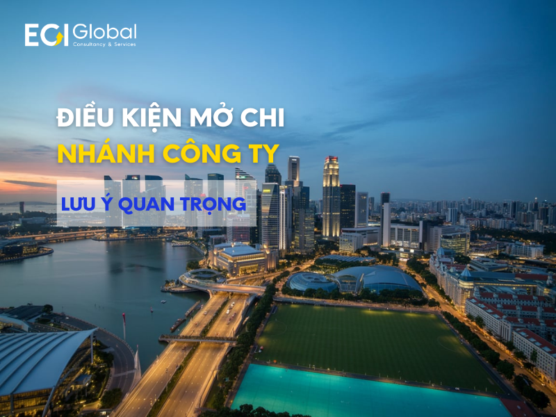 Điều kiện mở chi nhánh công ty