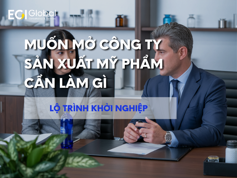 muon-mo-cong-ty-san-xuat-my-pham-can-lam-gi-tong-hop-a-z